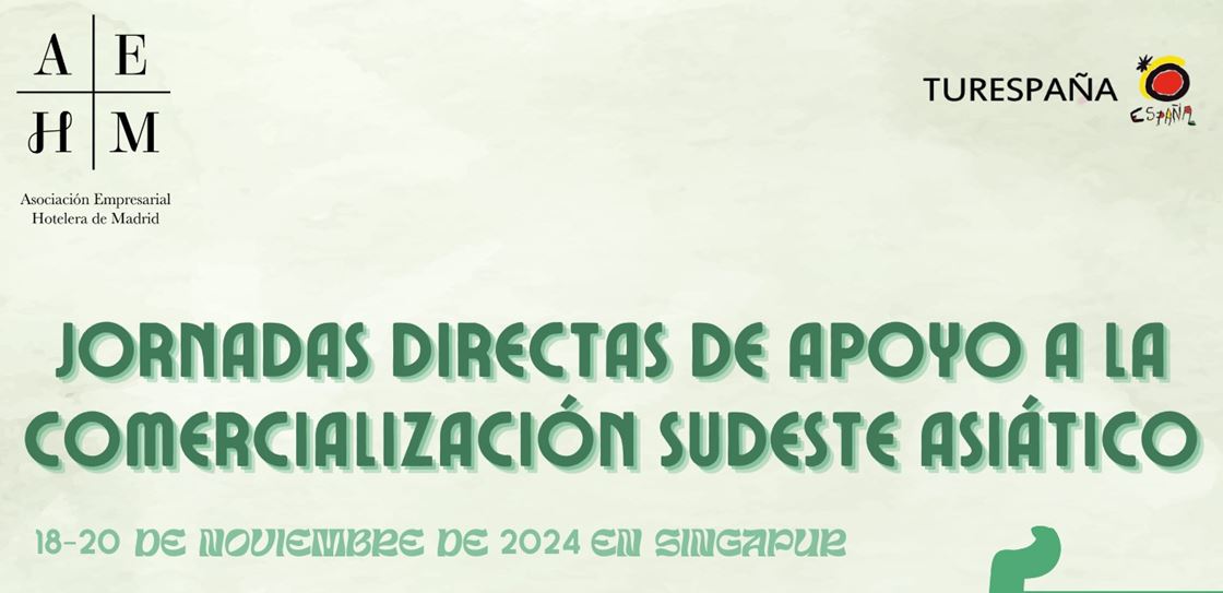 JORNADAS DIRECTAS DE APOYO A LA COMERCIALIZACIÓN SUDESTE ASIÁTICO TURESPAÑA